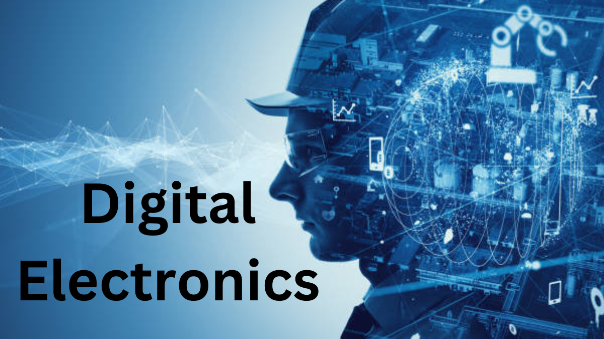 Digital Electronics